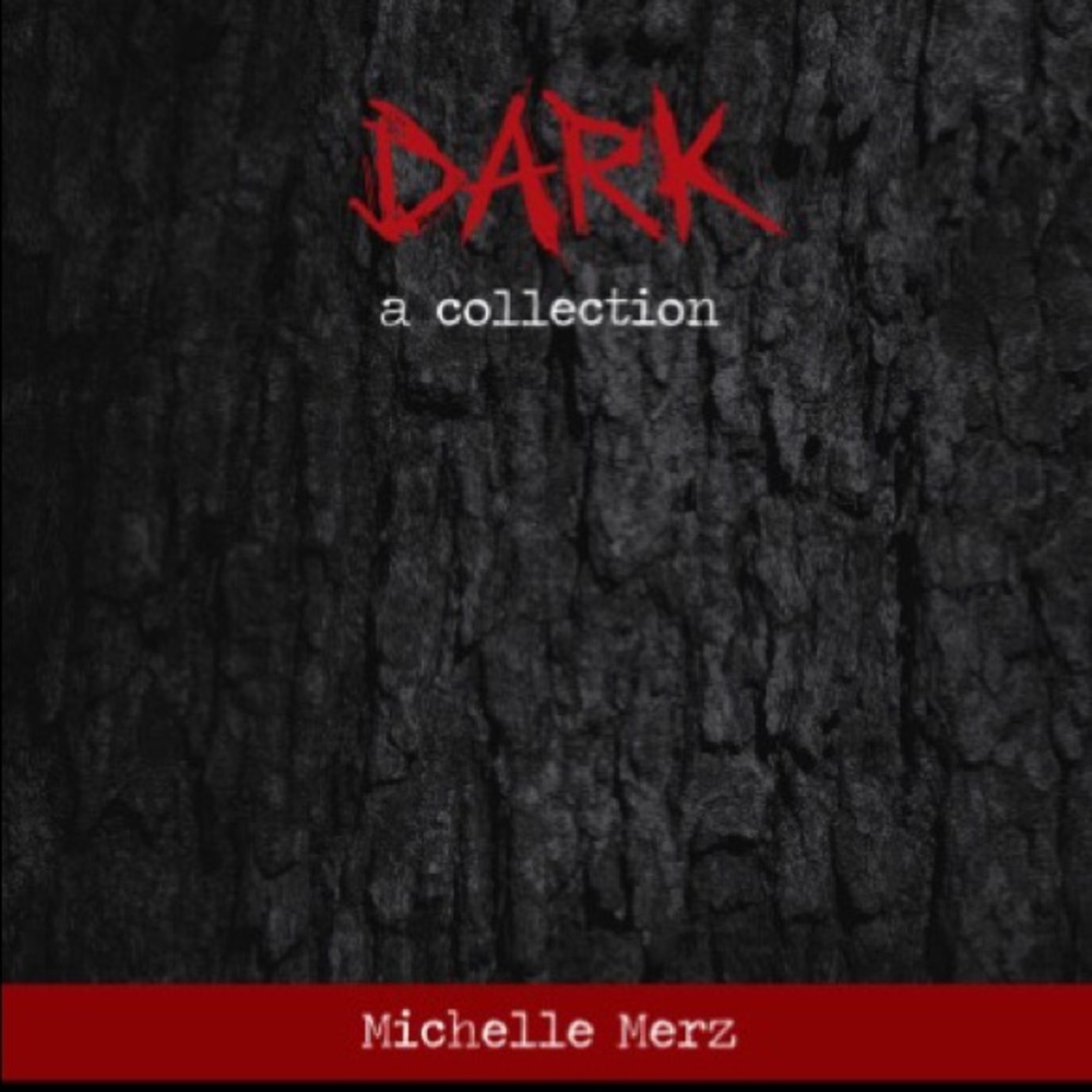 Dark: a Collection